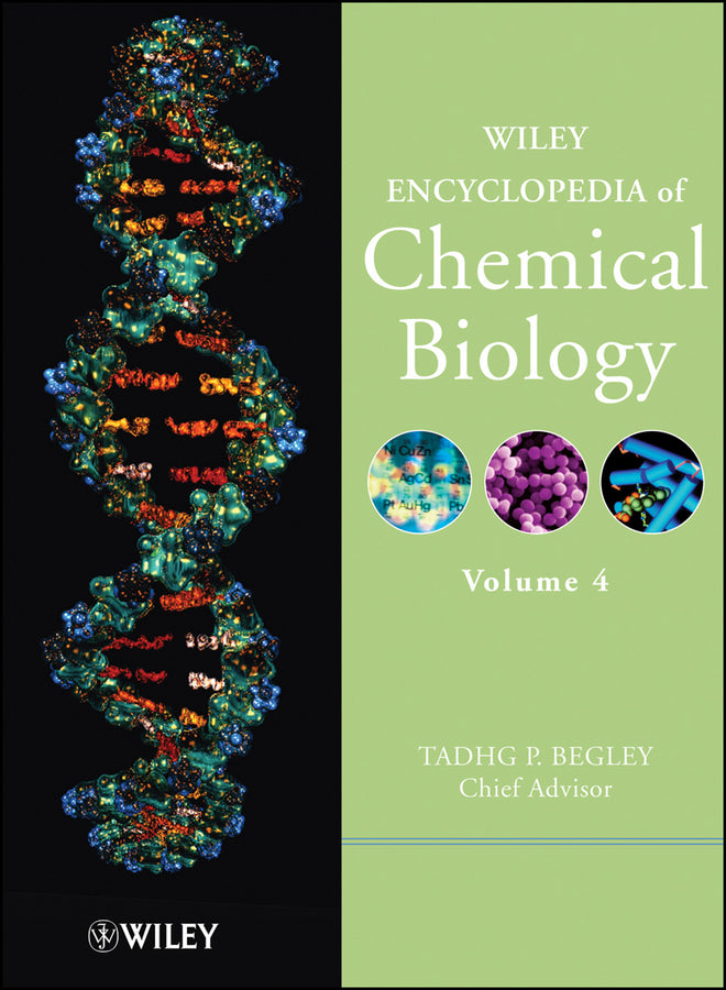 Wiley Encyclopedia of Chemical Biology, Volume 4