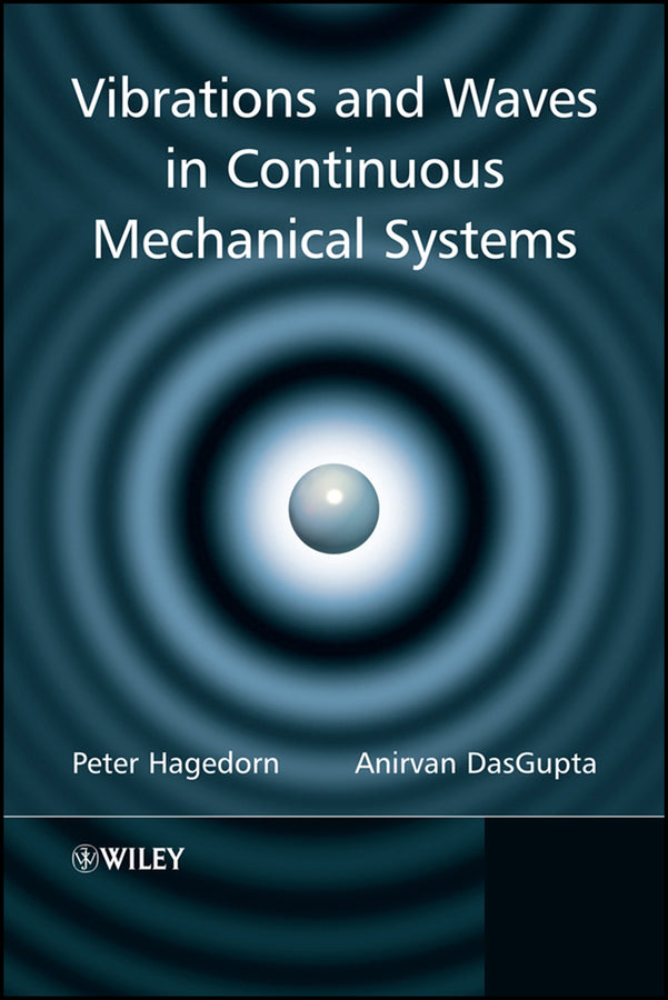 Vibrations and Waves in Continuous Mechanical Systems