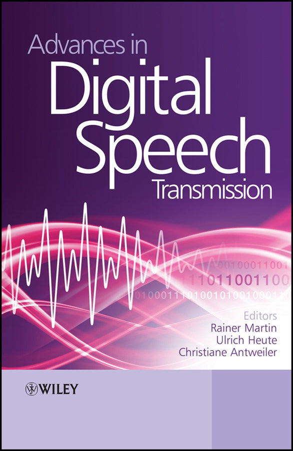 Advances in Digital Speech Transmission