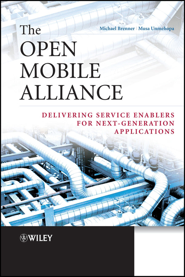 The Open Mobile Alliance