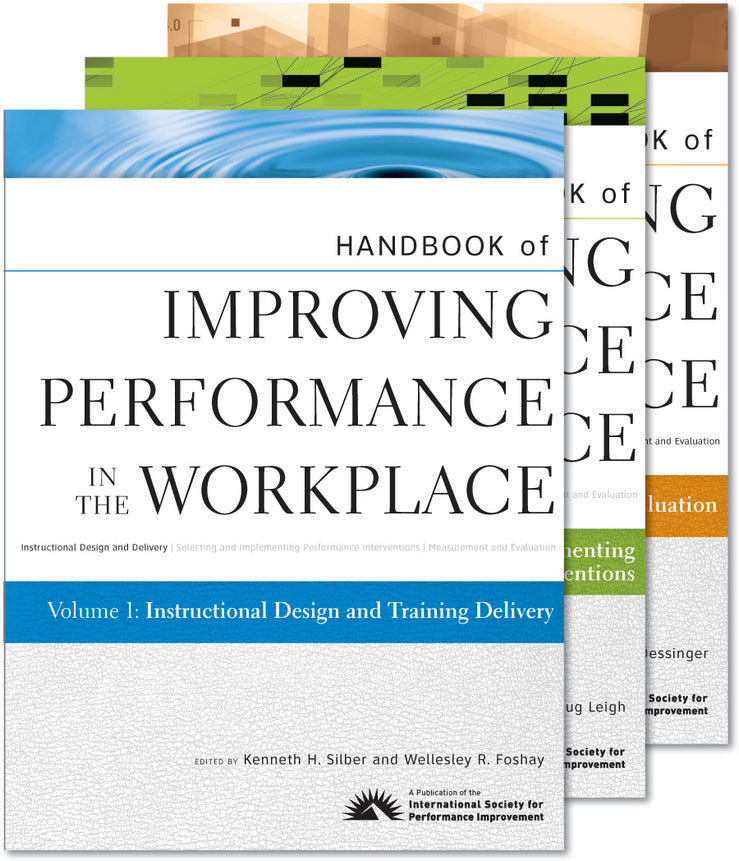Handbook of Improving Performance in the Workplace