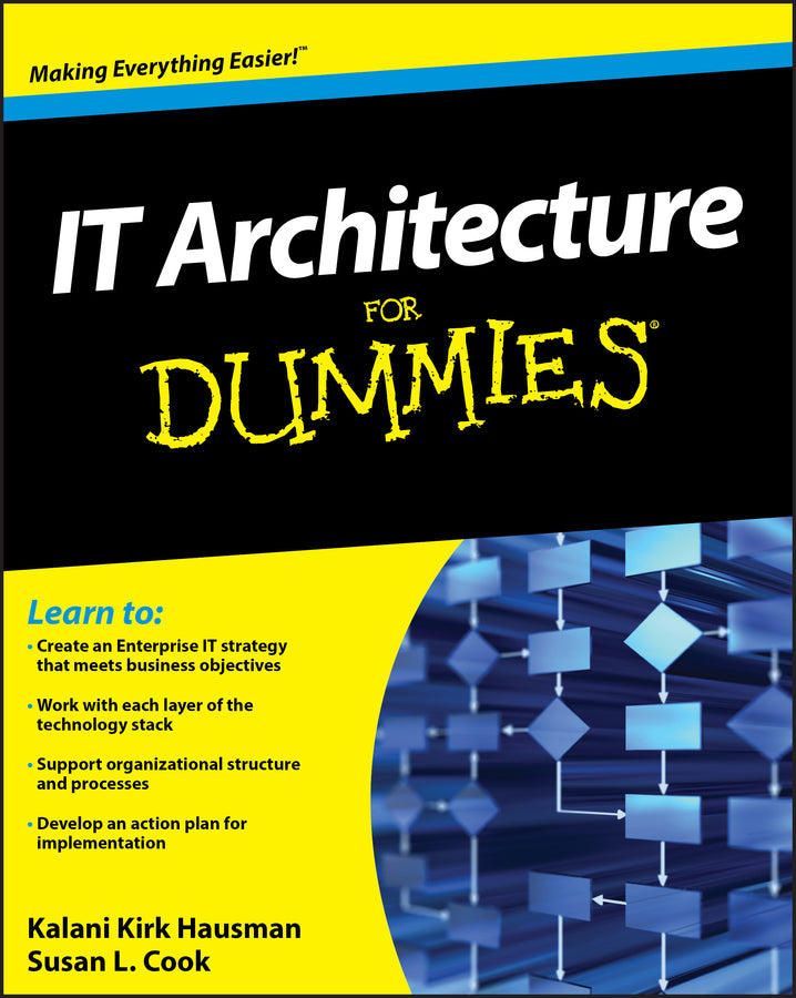 IT Architecture For Dummies