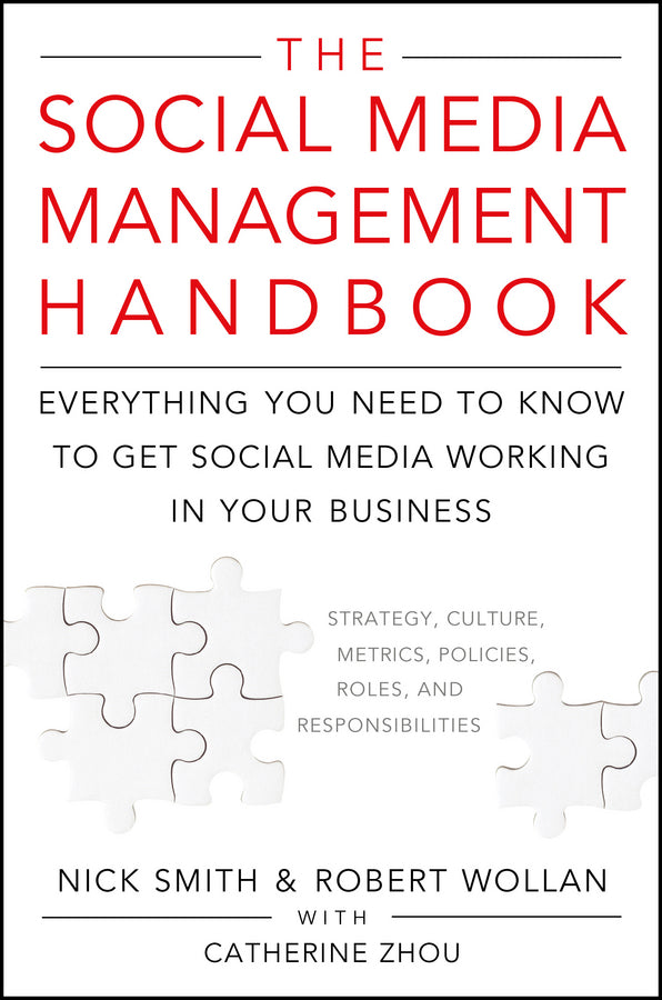 The Social Media Management Handbook