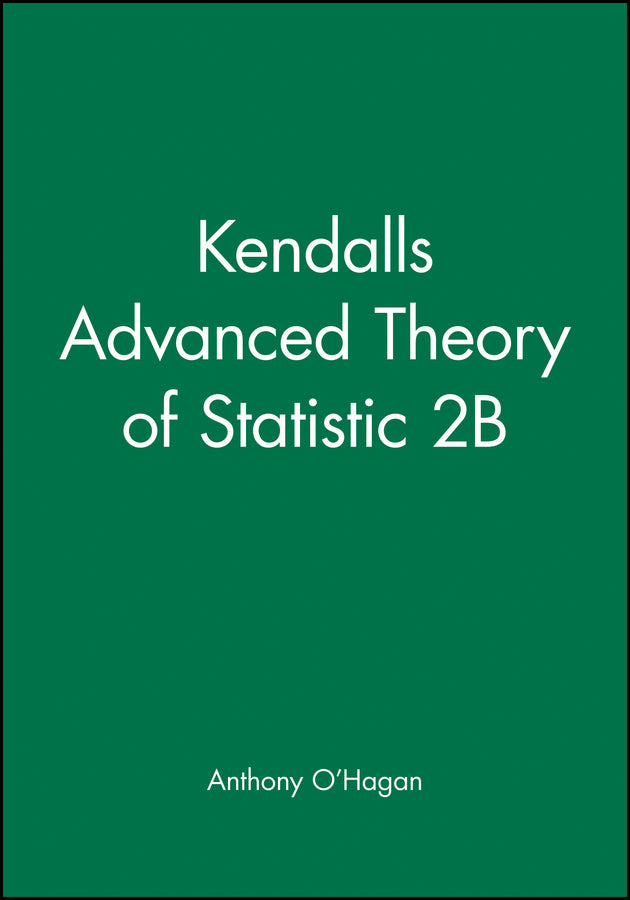 Kendall's Advanced Theory of Statistic 2B