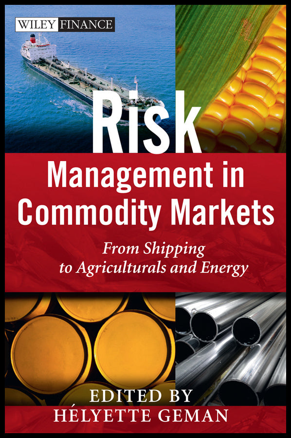 Risk Management in Commodity Markets