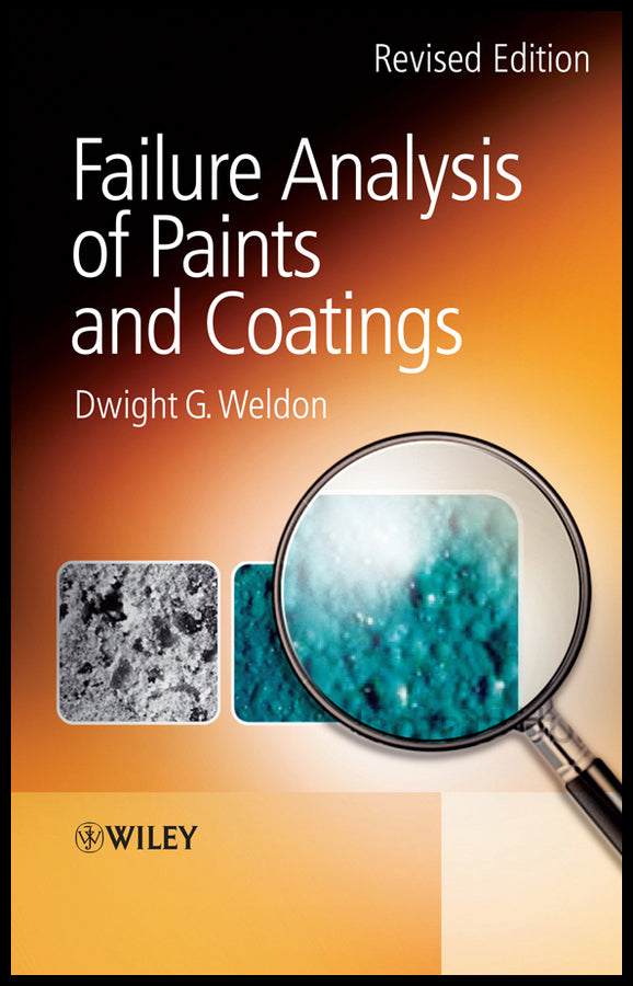 Failure Analysis of Paints and Coatings