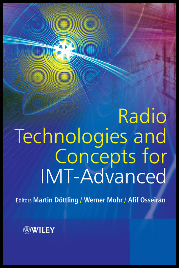 Radio Technologies and Concepts for IMT-Advanced