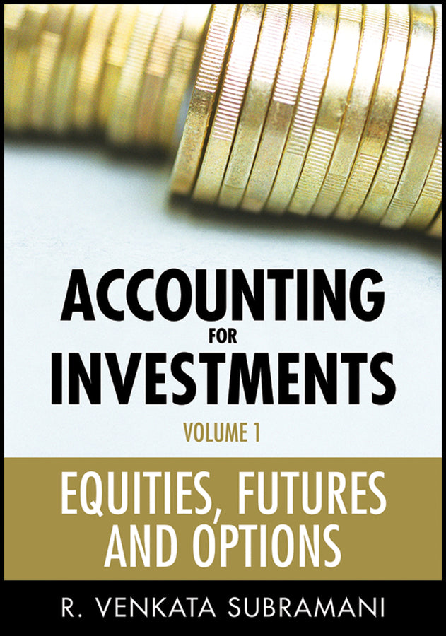Accounting for Investments, Volume 1