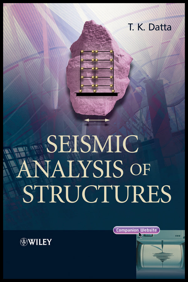 Seismic Analysis of Structures