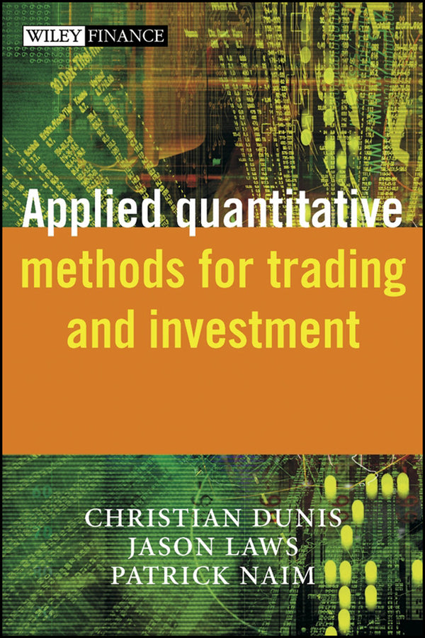 Applied Quantitative Methods for Trading and Investment