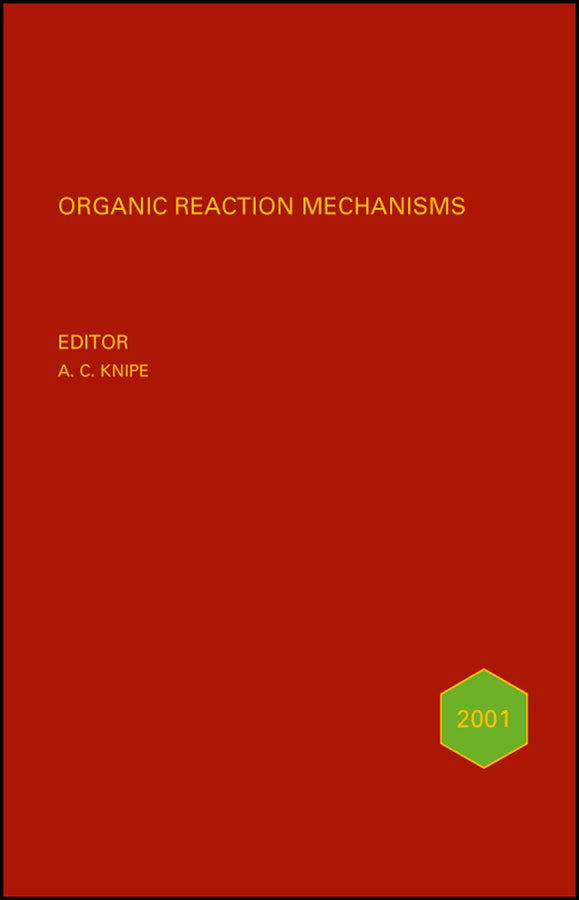 Organic Reaction Mechanisms 2000