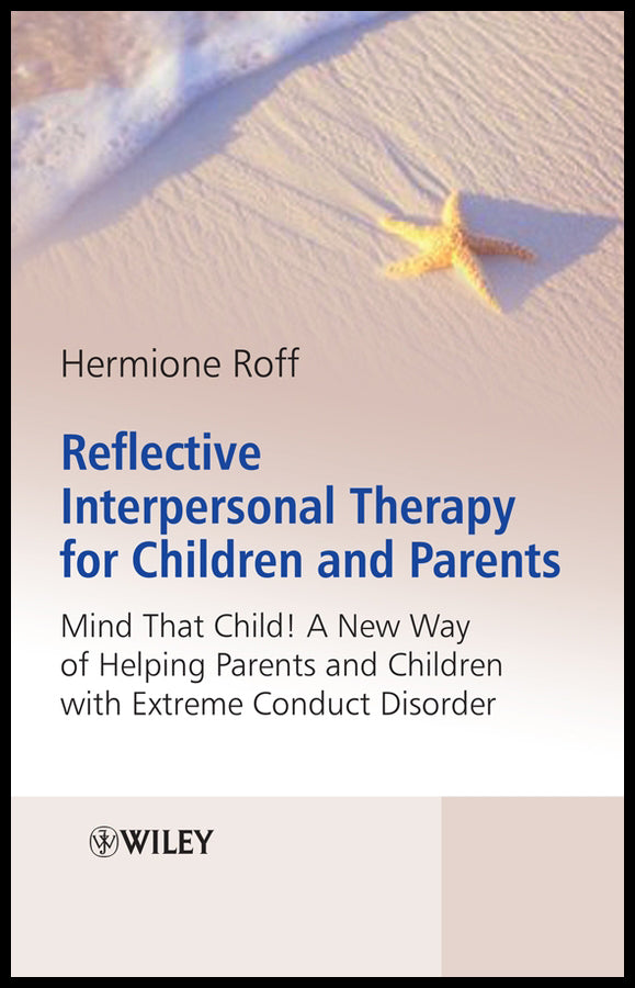 Reflective Interpersonal Therapy for Children and Parents