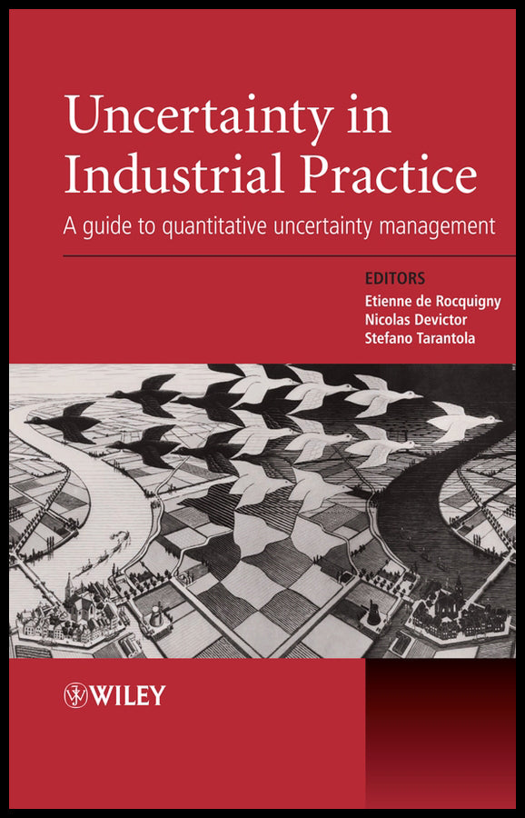 Uncertainty in Industrial Practice