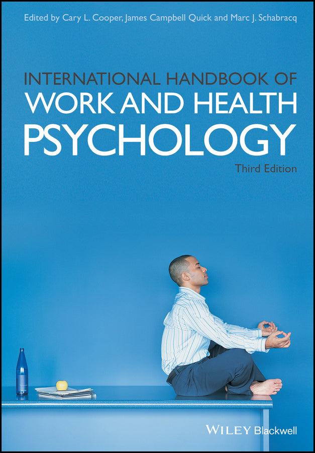 International Handbook of Work and Health Psychology