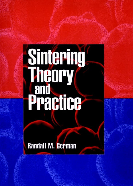 Sintering Theory and Practice