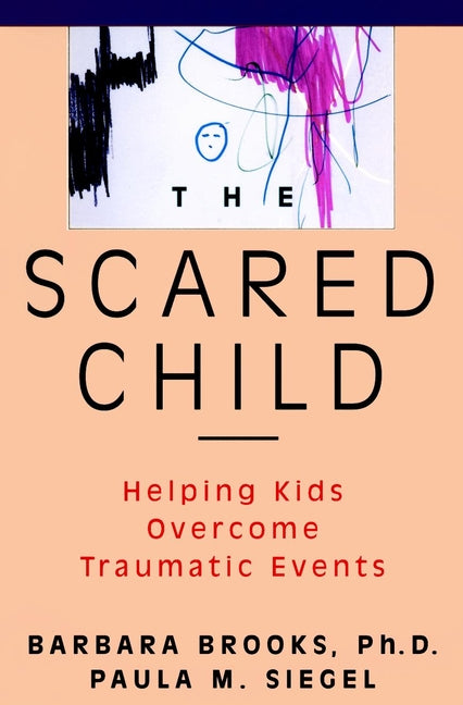 The Scared Child