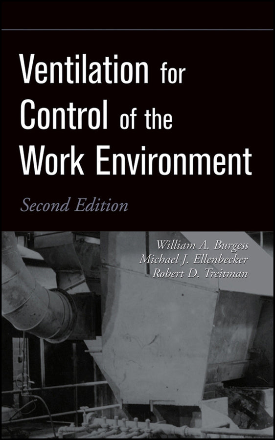 Ventilation for Control of the Work Environment