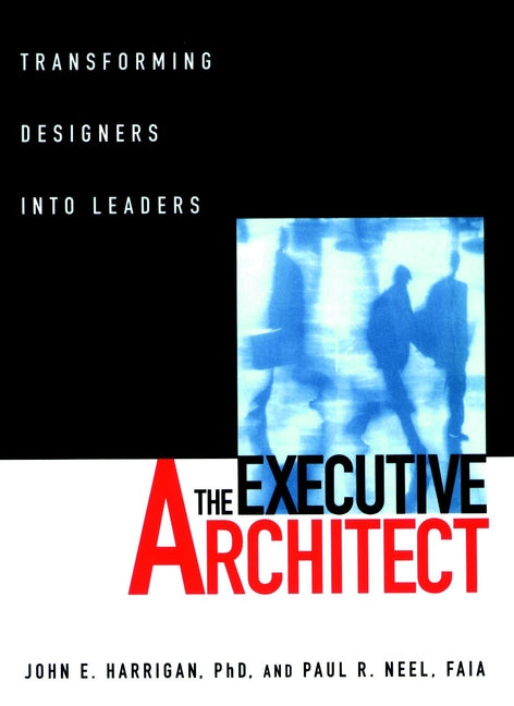 The Executive Architect