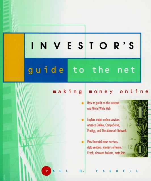 The Investor's Guide to the Net