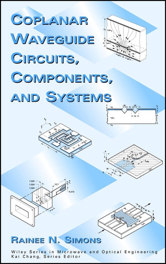 Coplanar Waveguide Circuits, Components, and Systems