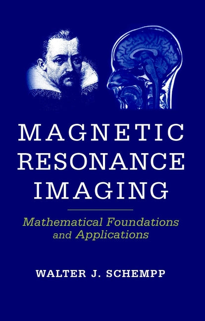Magnetic Resonance Imaging