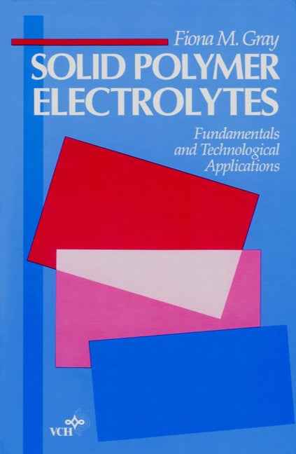 Solid Polymer Electrolytes