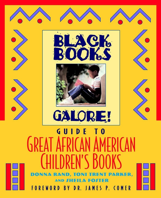 Black Books Galore's Guide to Great African American Children's Books