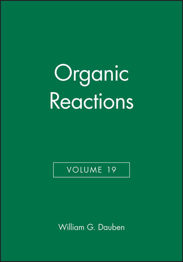 Organic Reactions, Volume 19