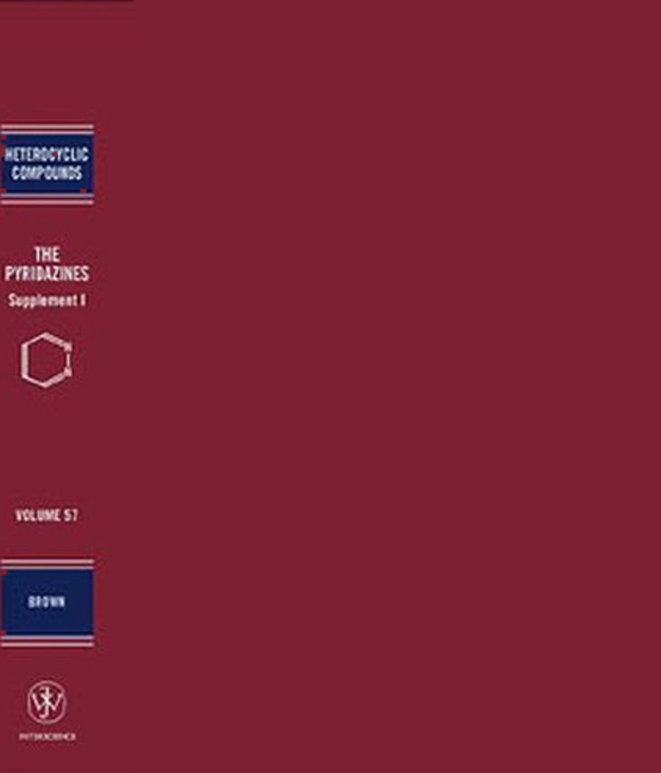 The Pyridazines, Volume 57, Supplement 1