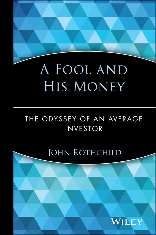 A Fool and His Money