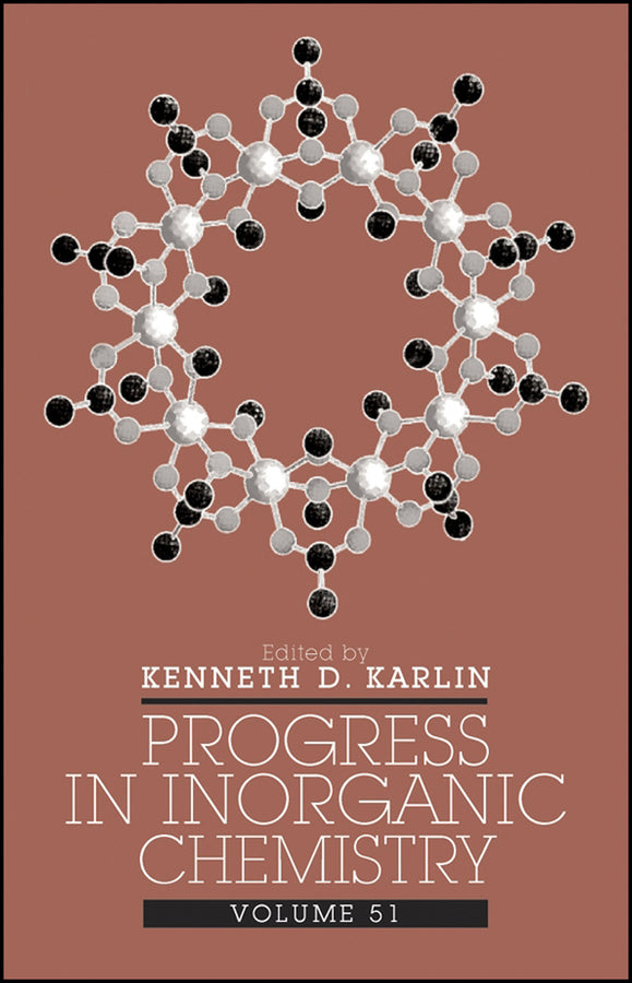 Progress in Inorganic Chemistry, Volume 51