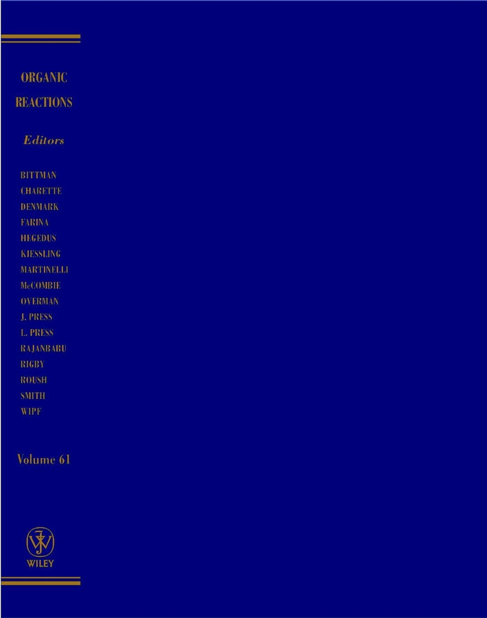Organic Reactions, Volume 61
