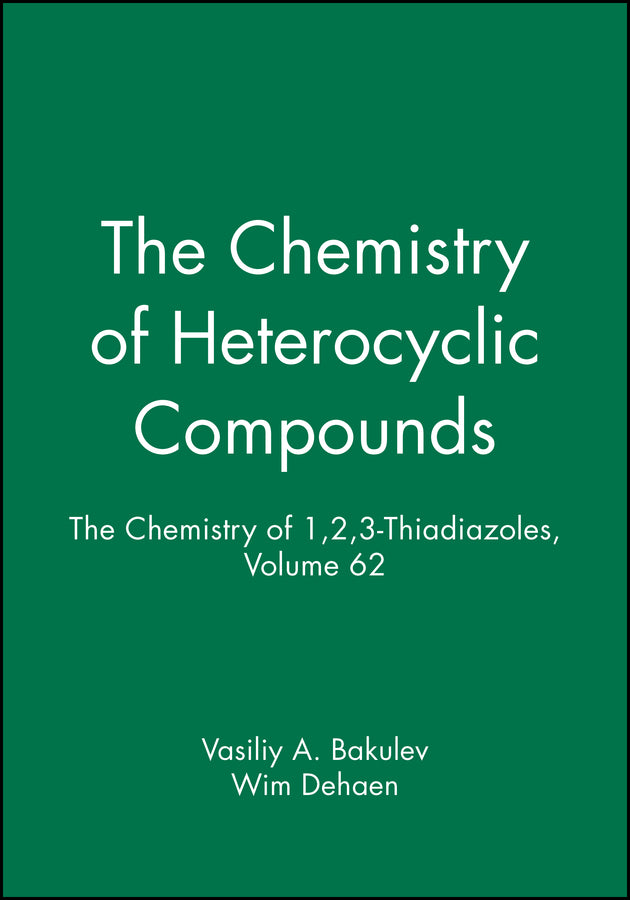 The Chemistry of 1,2,3-Thiadiazoles, Volume 62