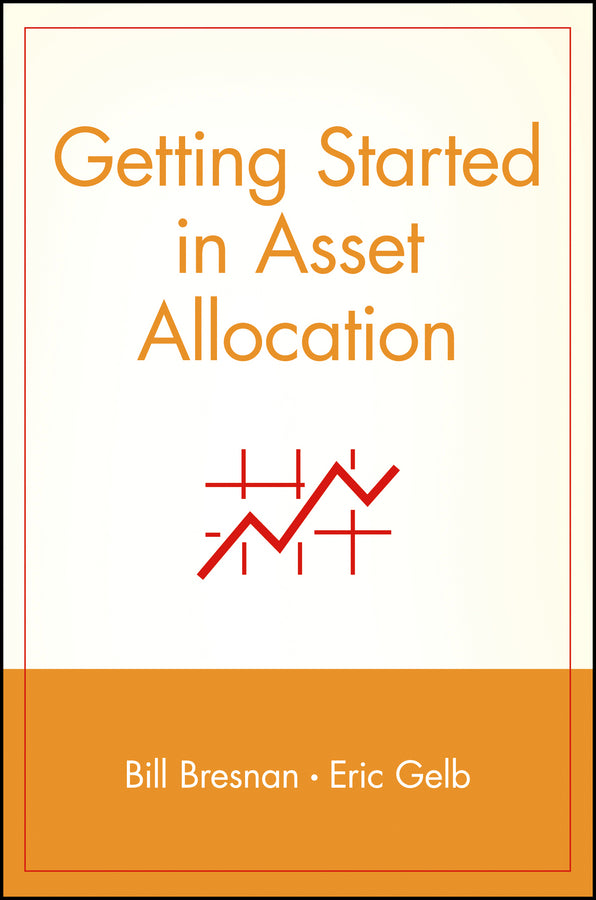 Getting Started in Asset Allocation