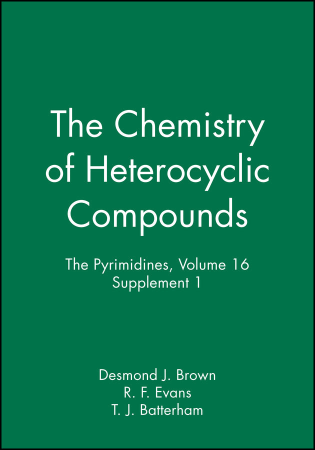 The Pyrimidines, Volume 16, Supplement 1