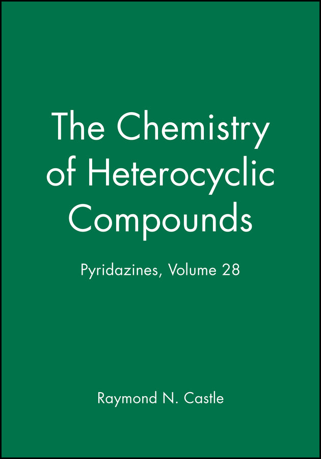 Pyridazines, Volume 28