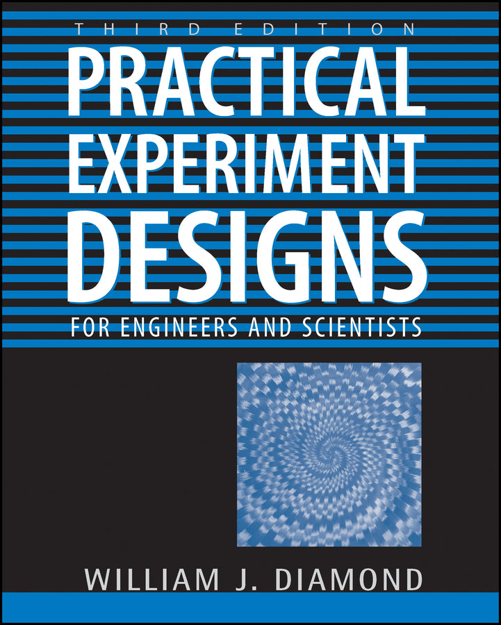 Practical Experiment Designs
