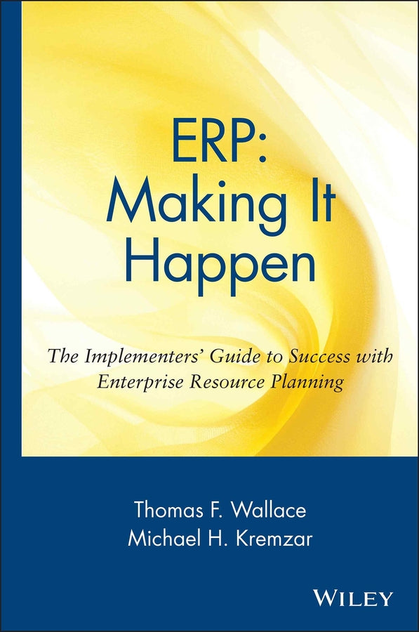 ERP: Making It Happen
