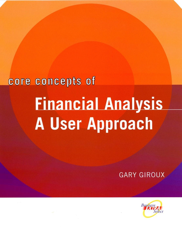 Core Concepts of Financial Analysis