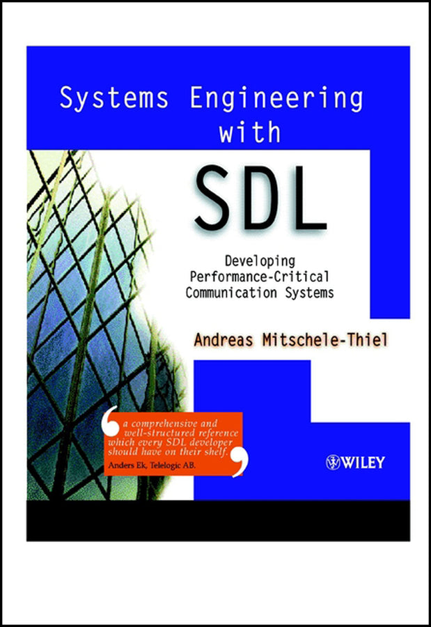 Systems Engineering with SDL