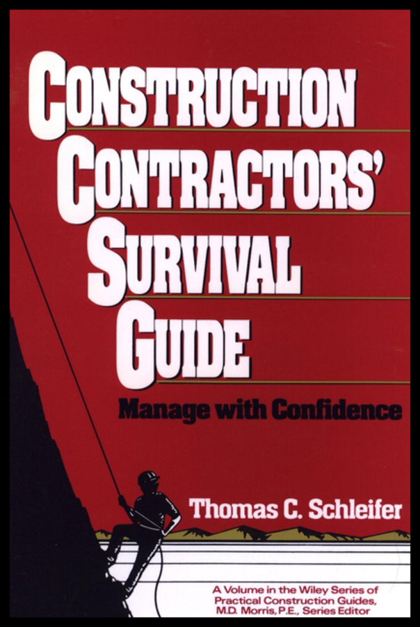 Construction Contractors' Survival Guide