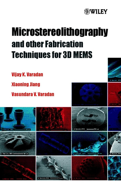 Microstereolithography and other Fabrication Techniques for 3D MEMS