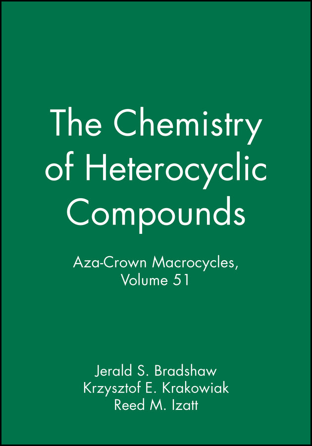 Aza-Crown Macrocycles, Volume 51