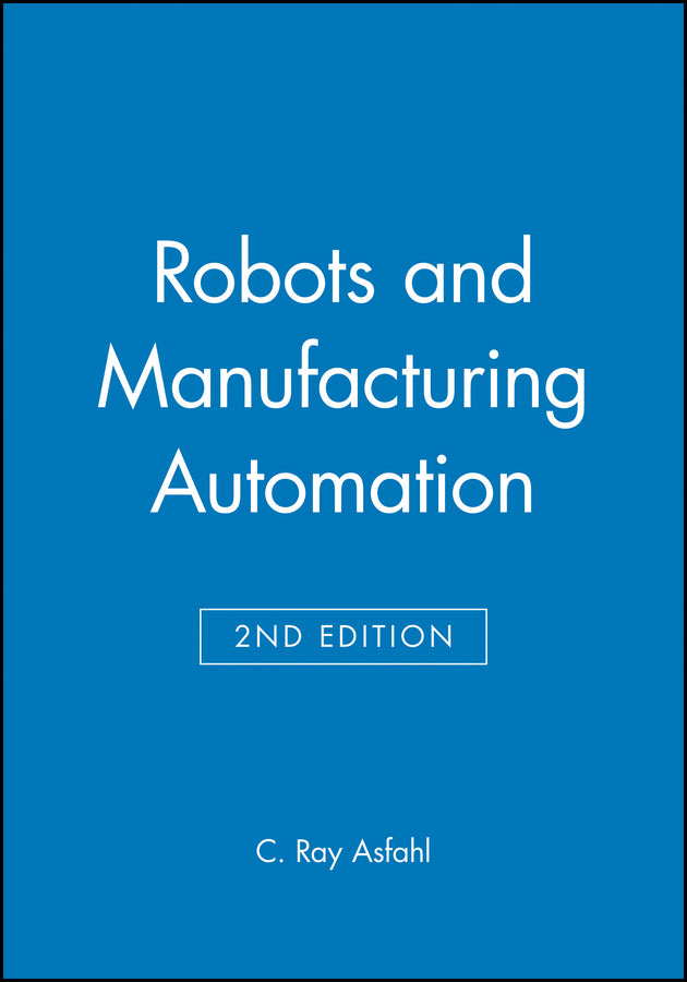 Robots and Manufacturing Automation