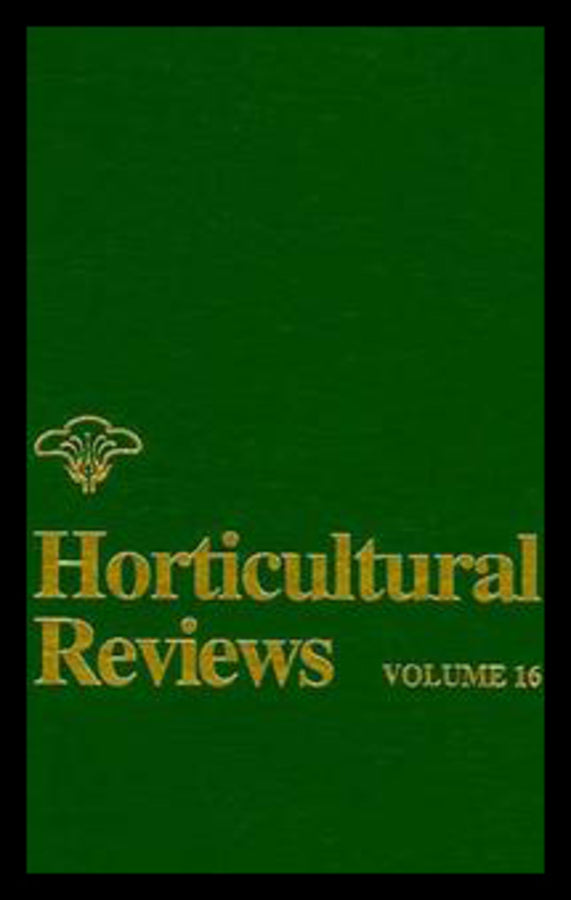 Horticultural Reviews, Volume 16