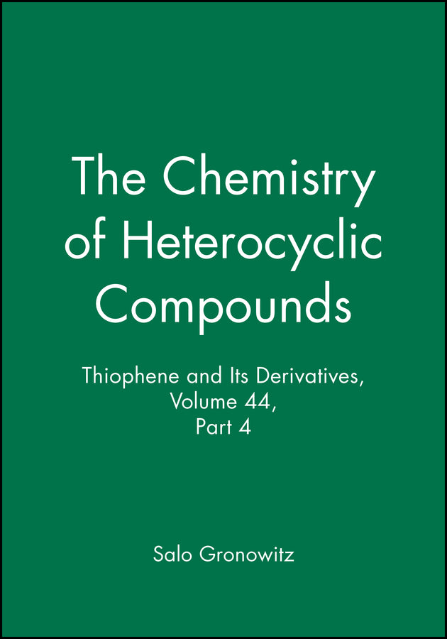 Thiophene and Its Derivatives, Volume 44, Part 4