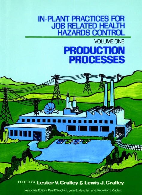 In-Plant Practices for Job Related Health Hazards Control