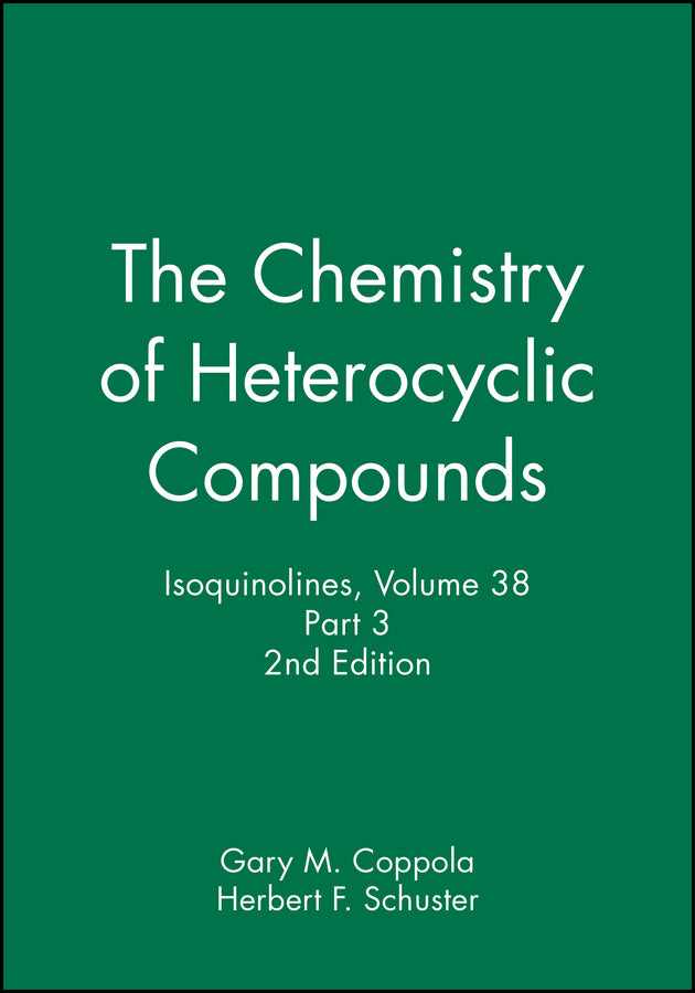 Isoquinolines, Volume 38, Part 3