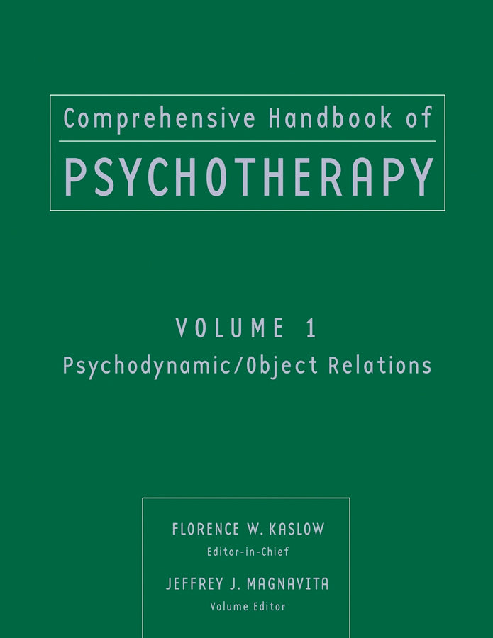 Comprehensive Handbook of Psychotherapy, Psychodynamic / Object Relations