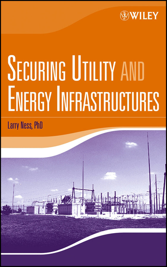 Securing Utility and Energy Infrastructures